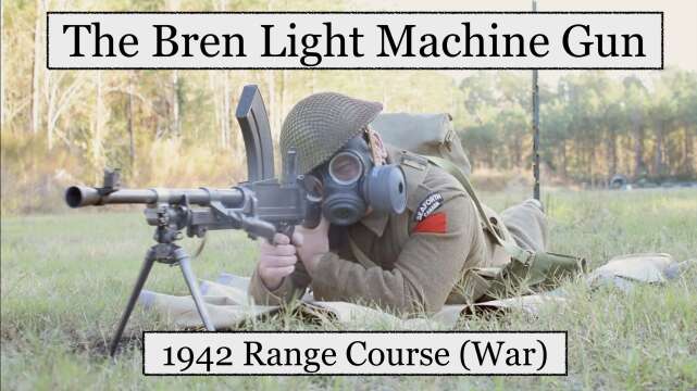 The Bren Light Machine Gun: Range Course (War) c.1942