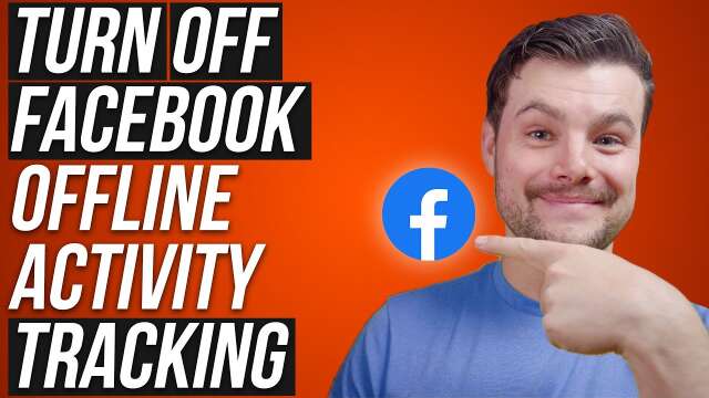 How To Turn OFF Facebook Offline Activity Tracking & Clear History (2023)