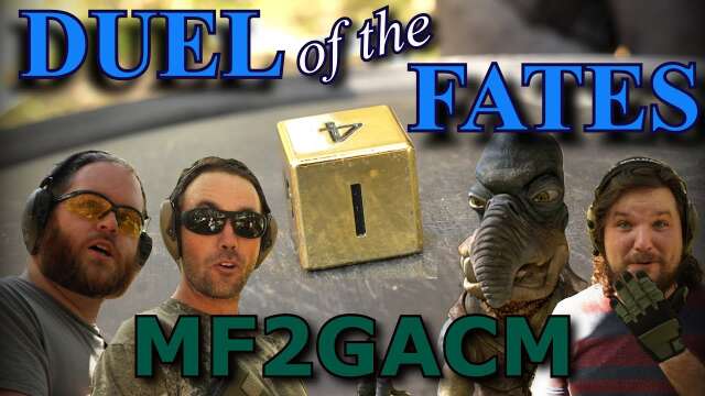 MF2GACM - Duel of the Fates