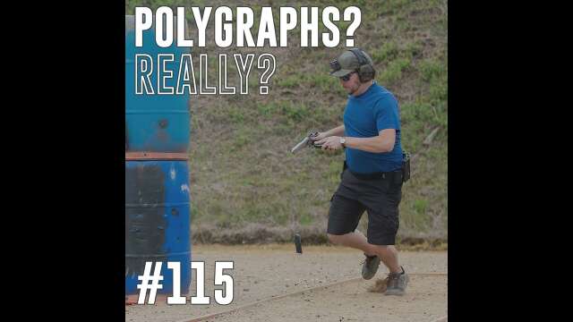 Short Course Podcast #115: Polygraphs? Really?