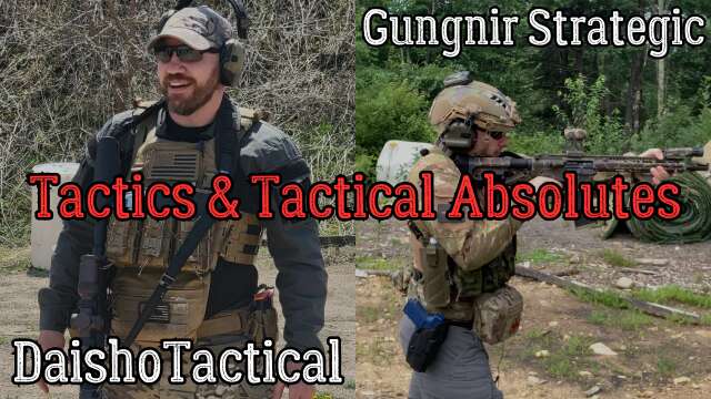 Shooting Skills, Tactics, and Tactical Absolutes with @DaishoTactical
