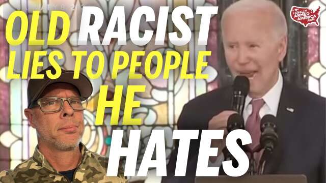 Lifelong racist - Joe Biden - lies to members of black church