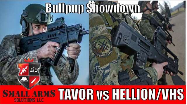 Bullpup Showdown: IWI Tavor vs Springfield Armory Hellion/VHS