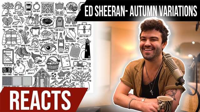 Producer Reacts to Ed Sheeran || Autumn Variations