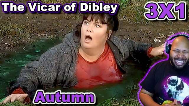 The Vicar of Dibley Season 3, Episode 1 Autumn Reaction