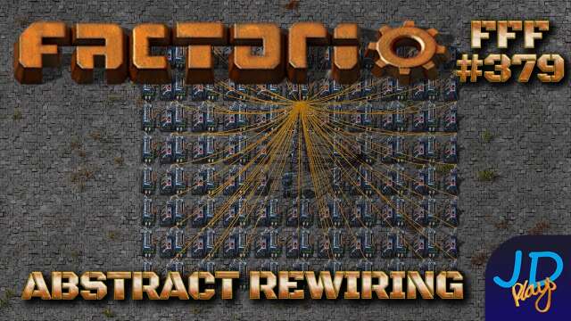 Factorio Friday Facts #379 ⚙️Abstract Rewiring