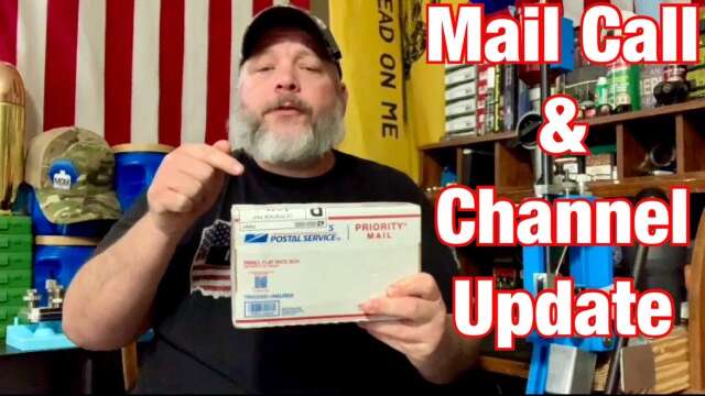 Mail Call from Walter and Channel Update