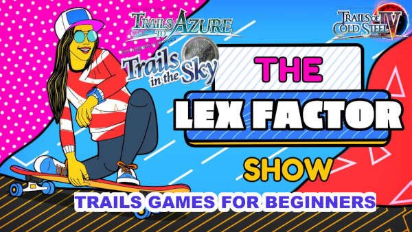 The Lex Factor Show: Trails Games For Beginners