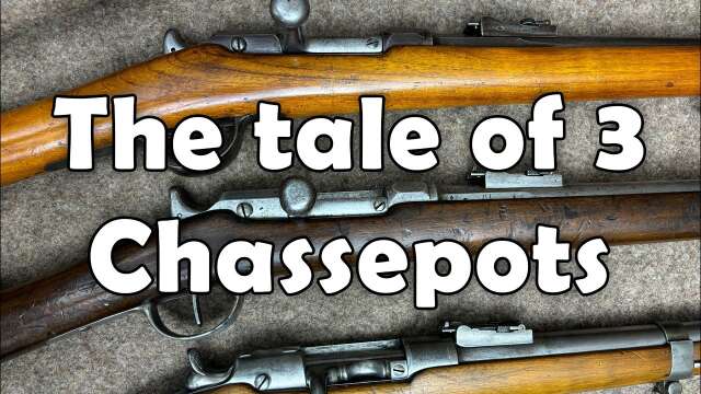 A tale of three Chassepots