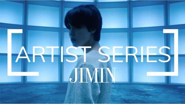 Artist Series || Jimin (Teaser)
