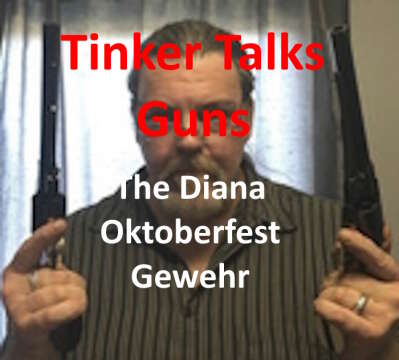 The Diana Oktoberfest Gewehr