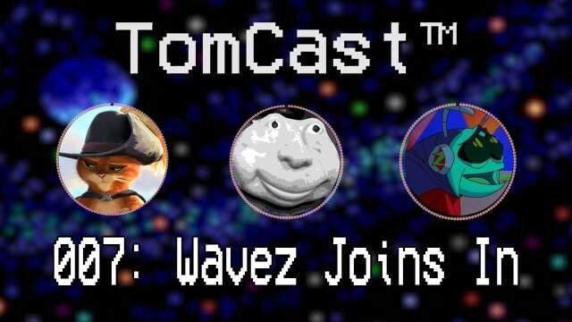 Wavez Joins In! | TomCast™ EP 007