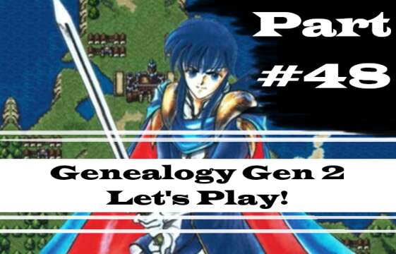 "Misunderstandings." | Let's Play: Genealogy Of The Holy War | Part #48