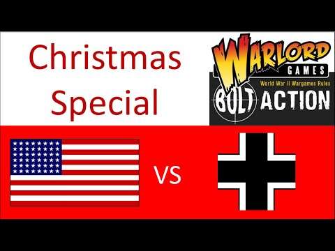 Bolt Action Christmas Special - 2022