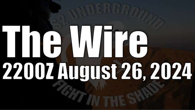 The Wire - August 26, 2024