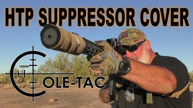 Cole-Tac HTP Suppressor Cover - Don't Get Burned By Your Suppressor Again