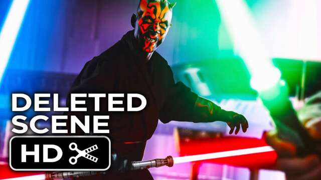 Darth Maul is 10X more RUTHLESS in Deleted Footage