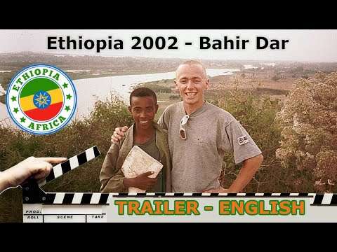 TRAILER English: Ethiopia, 20 years ago