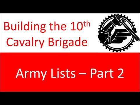 Building the 10th Cavalry Brigade: 1000 point lists