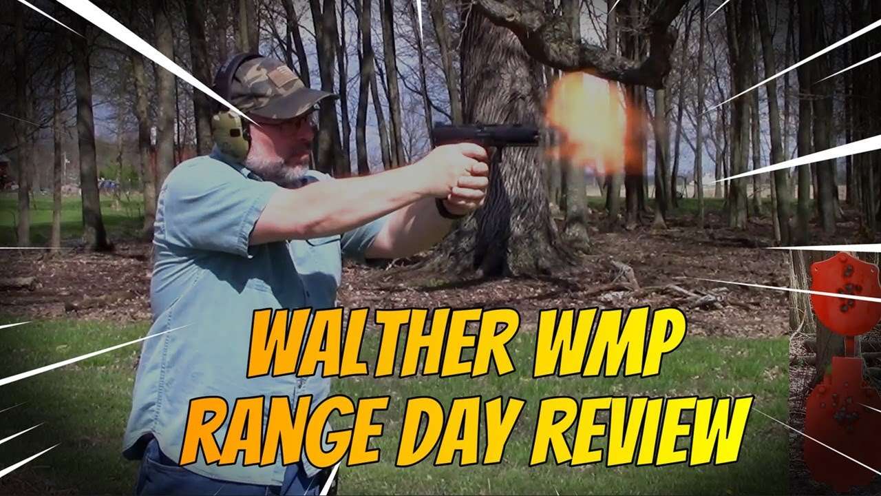 Walther WMP Range Day Review