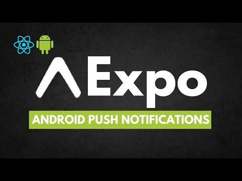 Expo Push Notifications for Android + Create an APK File | React Native
