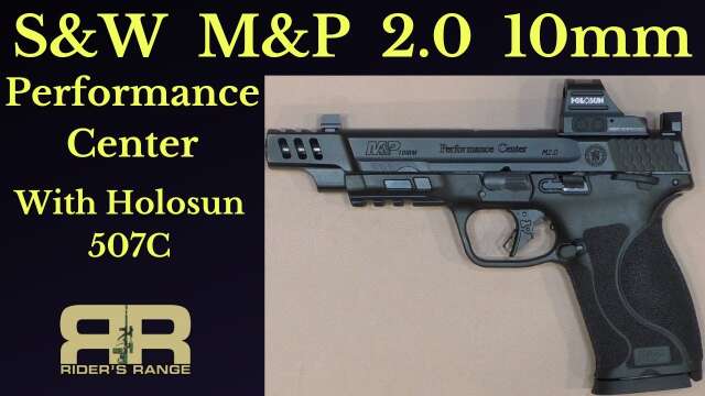 S&W M&P 2.0 10mm Performance Center