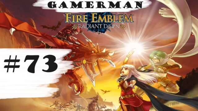 "Ashera's End." | Let's Play: Fire Emblem: Radiant Dawn | Part #73