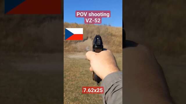 POV Shooting: VZ. 52, 7.62x25