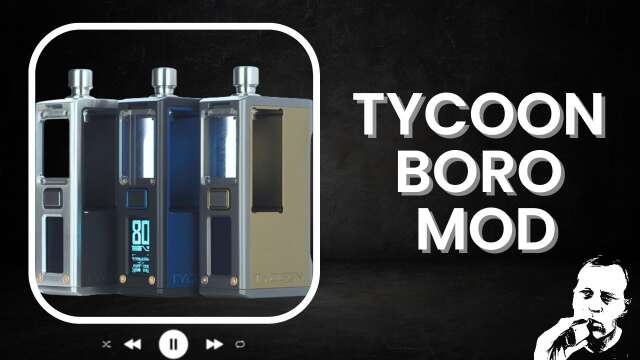 Tycoon Boro Mod (B4e)  BD Vape - Hirano Designs