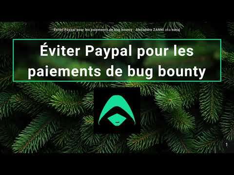 Éviter Paypal pour les paiements de bug bounty