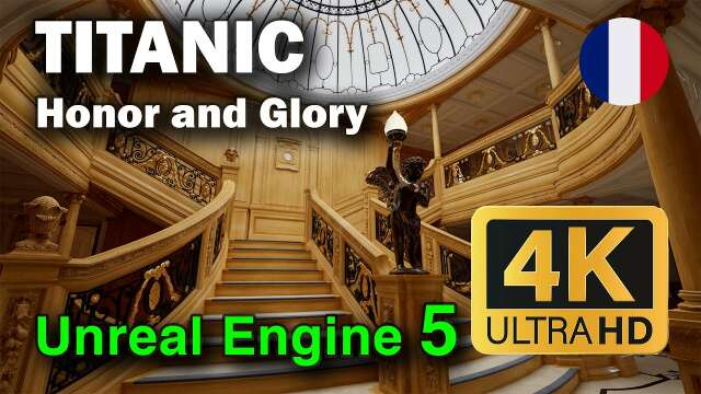 [FR] Titanic Honor and Glory | Project 401 Demo V2.0 - 4K - RTX 4070 - Francais - Let's play