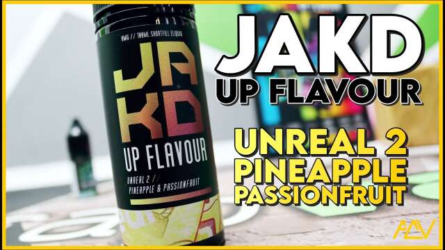 Double Concentrate? JAKD - Unreal 2 | Pineapple & Passionfruit