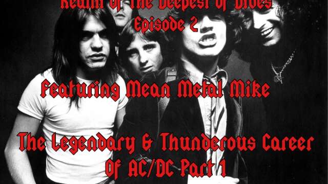 Damaged Incorporated Presents: The High Voltic & Hellish Career of AC/DC Part 1 - The Bon Years