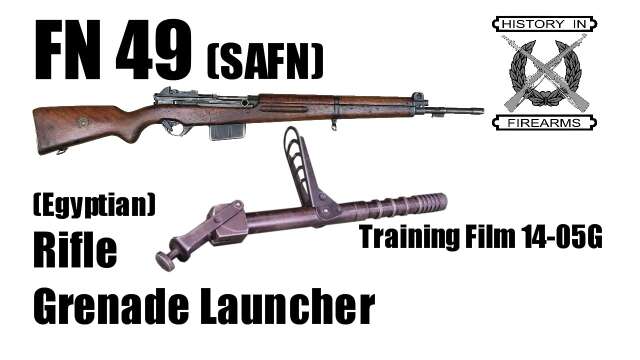 FN-49 (SAFN) Rifle Grenade Launcher [Egyptian] (TF 14-05G)