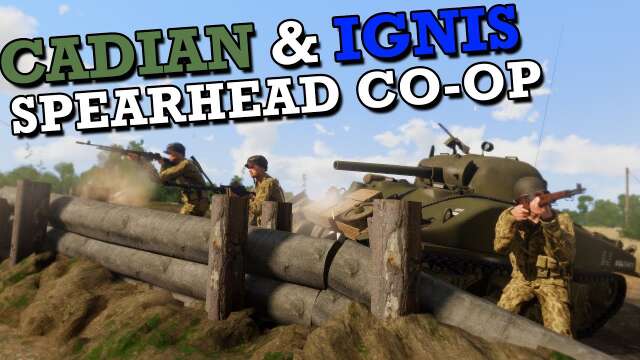 24 PLAYER Campaign | Spearhead 1944 ArmA 3 w/ Ignis & Cadian & Friends