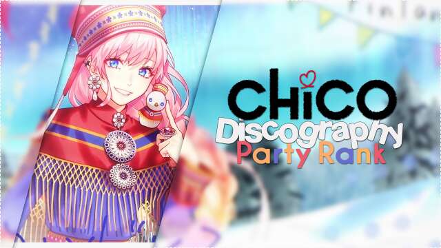 CHiCO Discography (Party Rank)