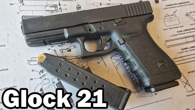 Glock 21 (45 ACP) – Un Glock pour les Américains