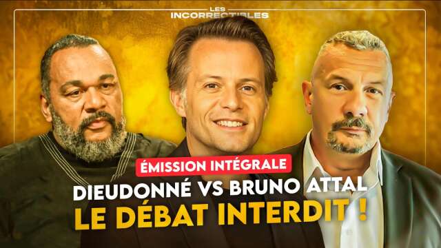 Dieudonné VS Bruno Attal : Le débat interdit !