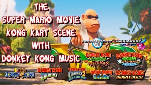 The Super Mario Movie Kong Kart Scene With Donkey Kong Music