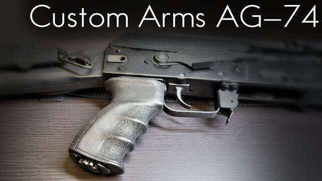 Custom Arms AG-74 PRO Pistol Grip Installation & Review