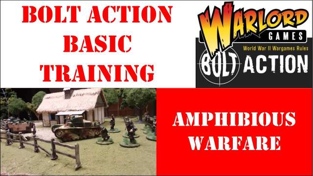 Bolt Action Basic Training: Amphibious Craft
