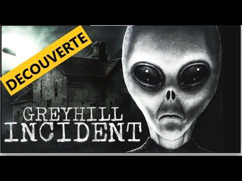 DECOUVERTE/ Greyhill Incident