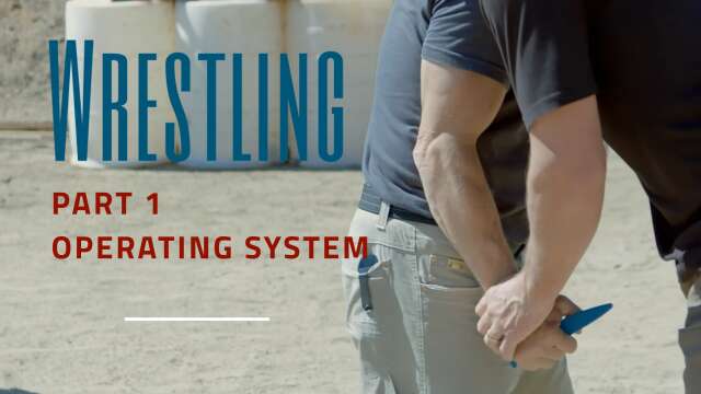 Wrestling - Part 1 : Operating System