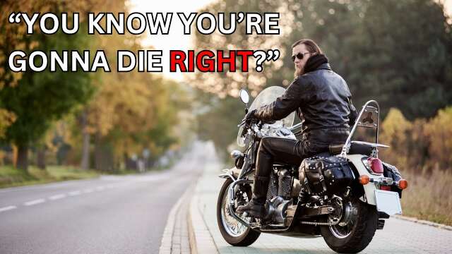 5 Dumb Things People Say To Motorcyclists