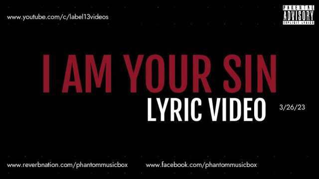 Phantom Music Box - I AM YOUR SIN (Lyric Video)