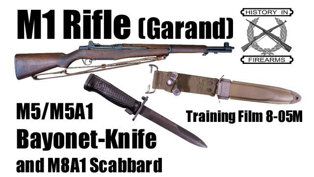 M1 Rifle (Garand) M5/M5A1 Bayonet (TF 8-05M)