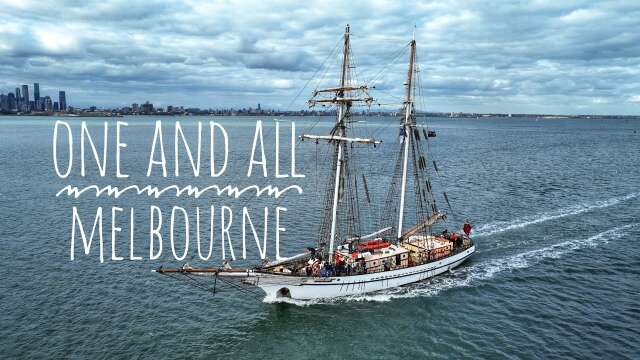 ⛵ One And All | South Australia's Tall Ship visiting Melbourne 🇦🇺