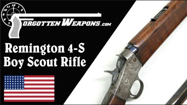 The Official American Boy Scout Rifle: Remington 4-S
