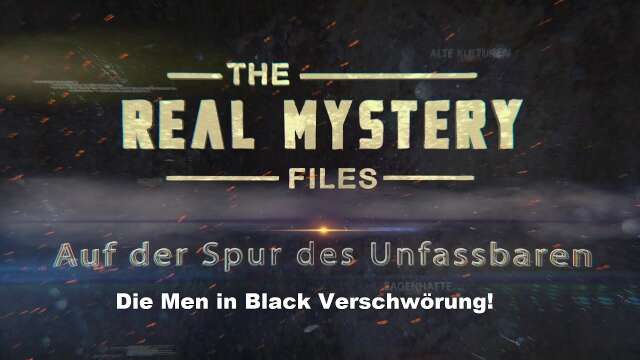 The RealMystery Files Data Special: Die Men in Black Verschwörung von  Shirley Greenfield