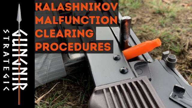 AK-47/74 Malfunction Clearing Procedures | Kombative Kalashnikov